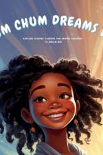 CHUM CHUM DREAMS BIG! af Omo Randle