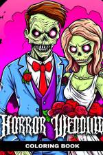 Horror Wedding Coloring Book af Regina Peay