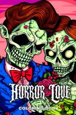 Horror Love Coloring Book af Regina Peay
