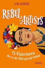 Rebel Artists af Kari Herbert