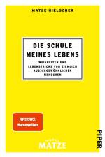 Die Schule meines Lebens af Matze Hielscher