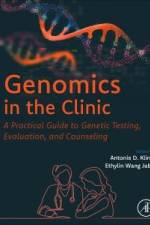 Genomics in the Clinic af Ethylin Wang Jabs