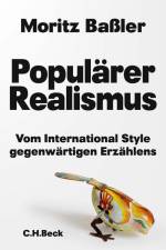 Populärer Realismus af Moritz Baßler