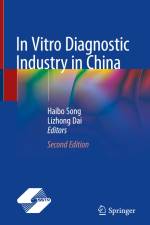 In Vitro Diagnostic Industry in China af Lizhong Dai