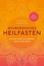 Ayurvedisches Heilfasten af Ellen Ertner