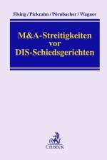 M&A-Streitigkeiten vor DIS-Schiedsgerichten af Siegfried H. Elsing