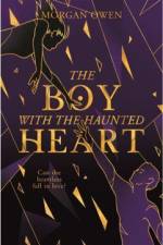 The Boy With The Haunted Heart af Owen Morgan