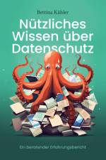 Nützliches Wissen über Datenschutz af Bettina Kähler