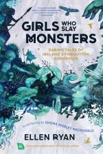 Girls Who Slay Monsters af Ellen Ryan