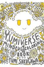 The Yumiverse Mindful Coloring Book