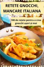 RETETE GNOCCHI, MANCARE ITALIANA af Daria Angelica