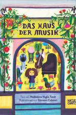 Das Haus der Musik af Maddalena Vaglio Tanet
