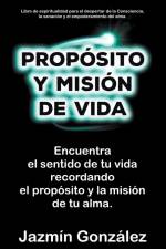 Propósito y misión de vida af Jazmin Gonzalez