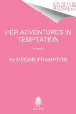 Her Adventures in Temptation af Megan Frampton