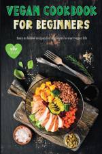 Vegan Recipe Book for Beginners af Ispas Alexandru