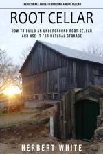 Root Cellar af Herbert White