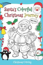 Santa's Colorful Christmas Journey af Bucur House