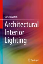 Architectural Interior Lighting af Gurkan Ozenen