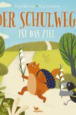 Der Schulweg ist das Ziel af Benas Berantas