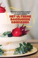 HET ULTIEME DACQUOISE KOOKBOEK af der Horst