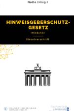 Hinweisgeberschutzgesetz (HinSchG) af Andreas Maximilian Nolte (Hrsg.