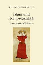 Islam und Homosexualität: af Muhammad Sameer Murtaza