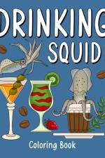Drinking Squid Coloring Book af Paperland