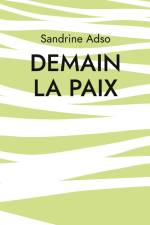 Demain La Paix af Sandrine Adso
