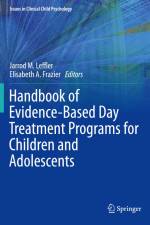 Handbook of Evidence-Based Day Treatment Programs for Children and Adolescents af Elisabeth A. Frazier