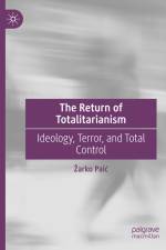 The Return of Totalitarianism af ¿Arko Pai¿