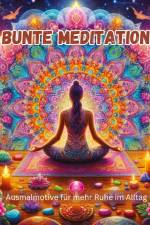 Bunte Meditation af Christian Hagen