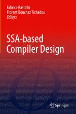 SSA-based Compiler Design af Florent Bouchez Tichadou