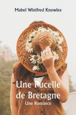 Une Pucelle de Bretagne Une Romance af Mabel Winifred Knowles