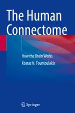 The Human Connectome af Kostas N. Fountoulakis