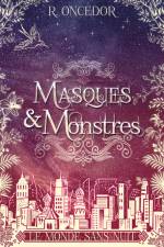 Masques et Monstres 2 af R. Oncedor