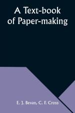 A Text-book of Paper-making af E. J. Bevan