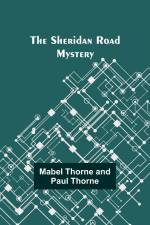 The Sheridan Road Mystery af Mabel Thorne Thorne