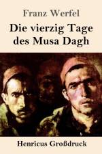 Die vierzig Tage des Musa Dagh (Großdruck) af Franz Werfel