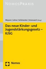 Das neue Kinder- und Jugendstärkungsgesetz - KJSG af Thomas Meysen