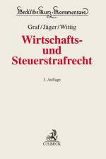 Wirtschafts- und Steuerstrafrecht af Jürgen Peter Graf
