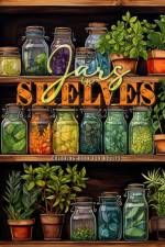 Jars in Shelves Grayscale Coloring Book for Adults af Monsoon Publishing