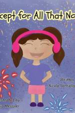 Except for All That Noise af Nicole Perriella-Rehmke
