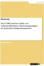 Das G-DRG-System. Gefahr von 