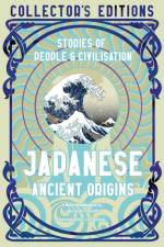 Japanese Ancient Origins af Flame Tree Studio (Literature and Science)