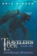 Perilous Shores af Eric Gibson