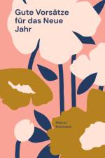 Gute Vorsätze für das Neue Jahr af Marcel Richmann