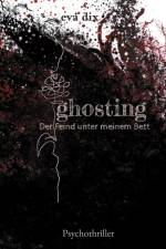 ghosting af Eva Dix