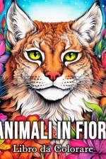 Animali in Fiori Libro da Colorare af Lea Schöning Bb