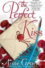The Perfect Kiss af Anne Gracie