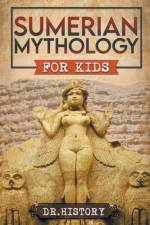 Sumerian Mythology af History